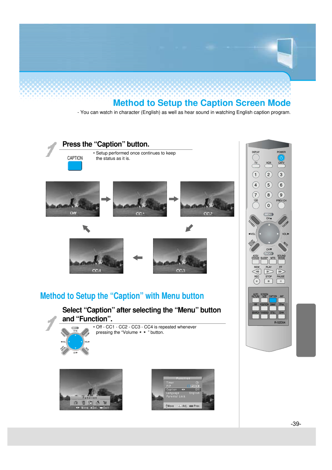 Daewoo DSJ-4710CRA, 5510CRA, 5520CRA Method to Setup the Caption Screen Mode, Method to Setup the Caption with Menu button 