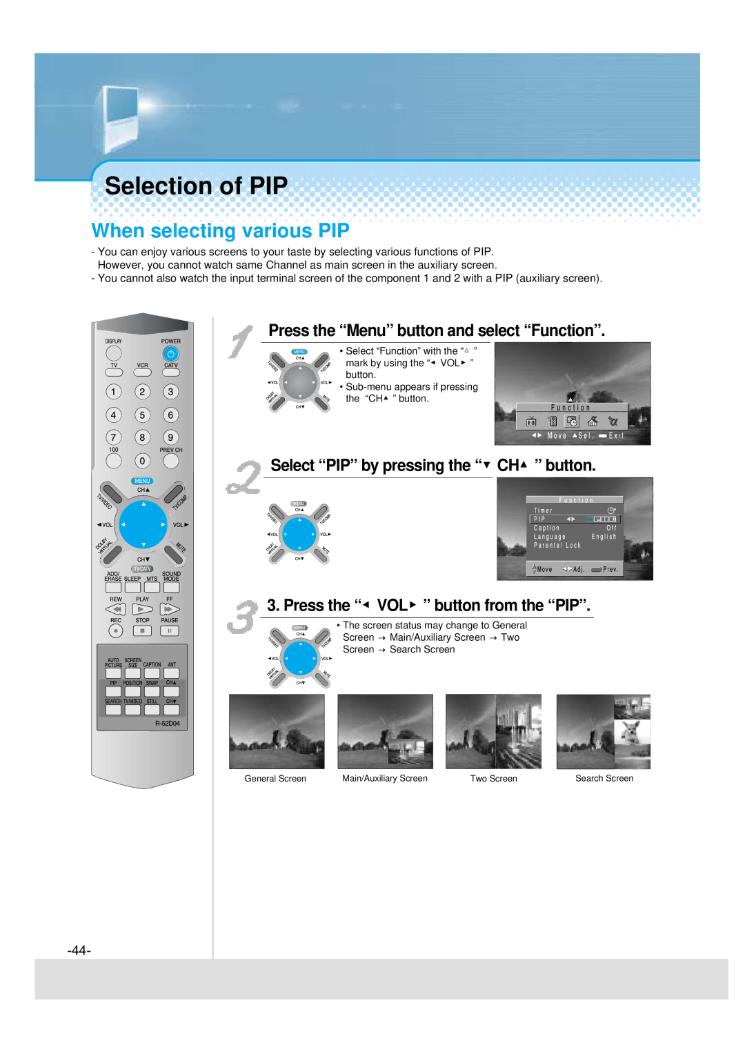 Daewoo 5510CRA, DSJ-4710CRA Selection of PIP, When selecting various PIP, Press the Menu button and select Function 