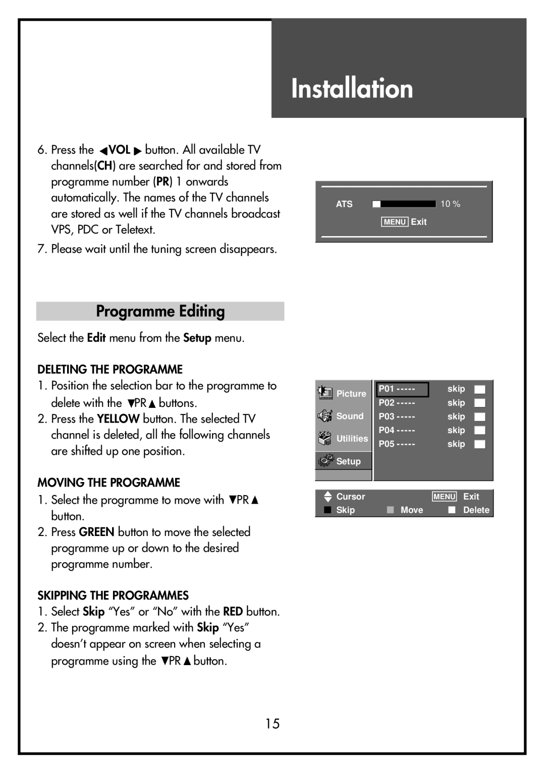 Daewoo DSL-15D3, DSL-15D4 Programme Editing, Deleting the Programme, Moving the Programme, Skipping the Programmes 