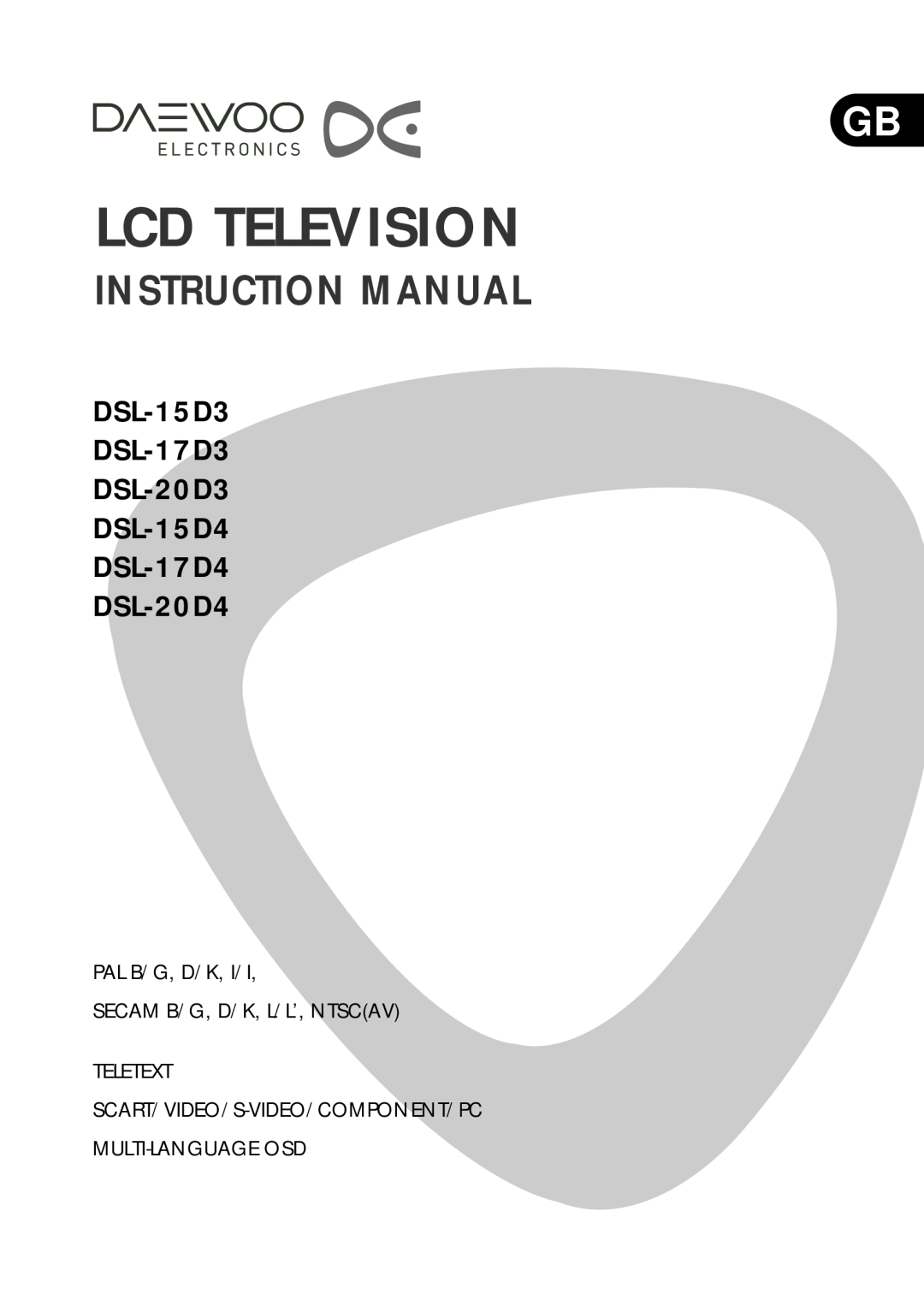 Daewoo DSL-15D4, DSL-15D3, DSL-17D3, DSL-17D4, DSL-20D4 instruction manual Lcd Television, Instruction Manual 