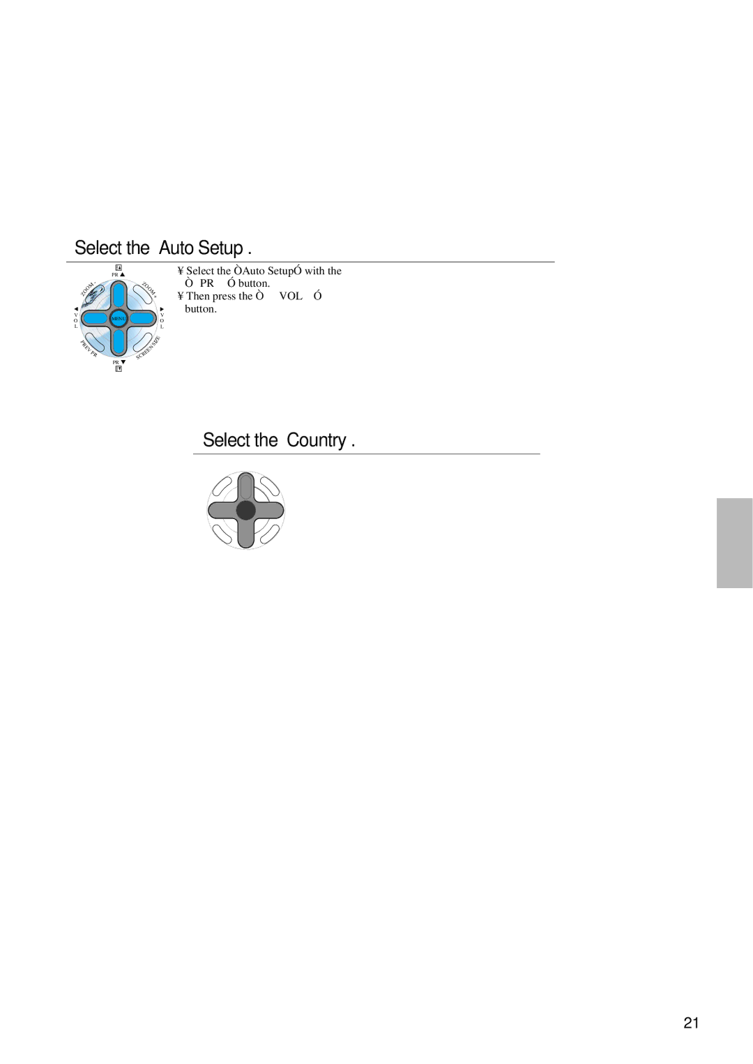 Daewoo DT- 4280NH user manual Select the Auto Setup, Select the Country, Select the Search, Auto Search is completed 