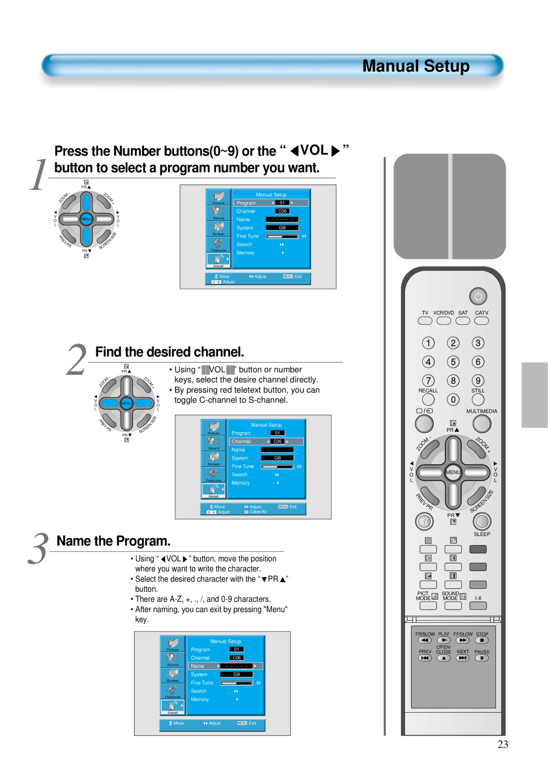 Daewoo DT-4220 NH, DT-4280 NH user manual Manual Setup, Find the desired channel, Name the Program 