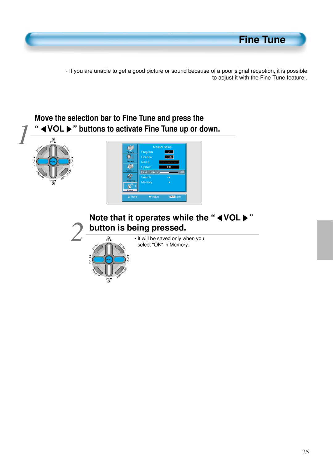 Daewoo DT-4220 NH, DT-4280 NH user manual Move the selection bar to Fine Tune and press, Select OK in Memory 