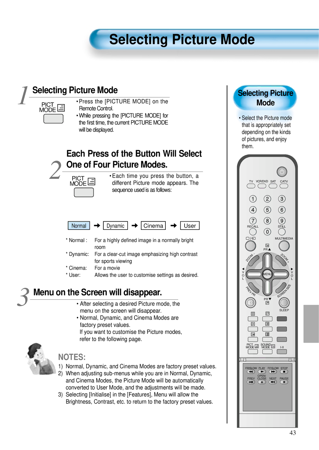 Daewoo DT-4220 NH, DT-4280 NH user manual Selecting Picture Mode, Menu on the Screen will disappear 