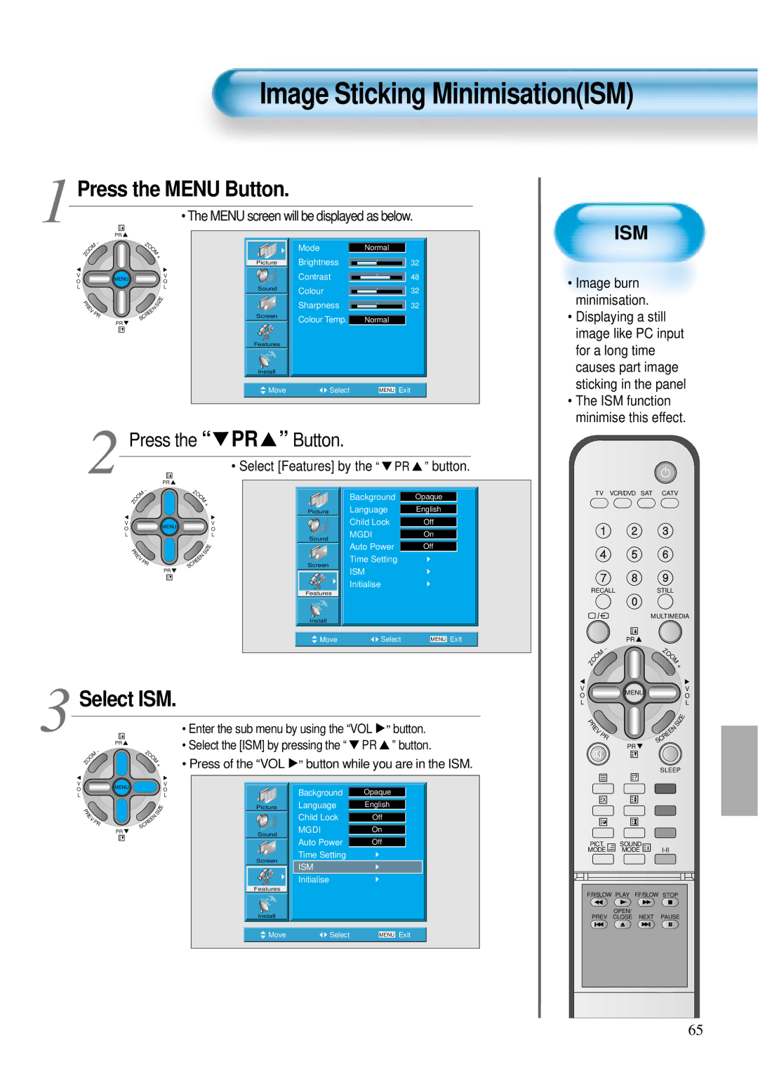 Daewoo DT-4220 NH, DT-4280 NH user manual Select ISM, Select the ISM by pressing the PR, Button while you are in the ISM 