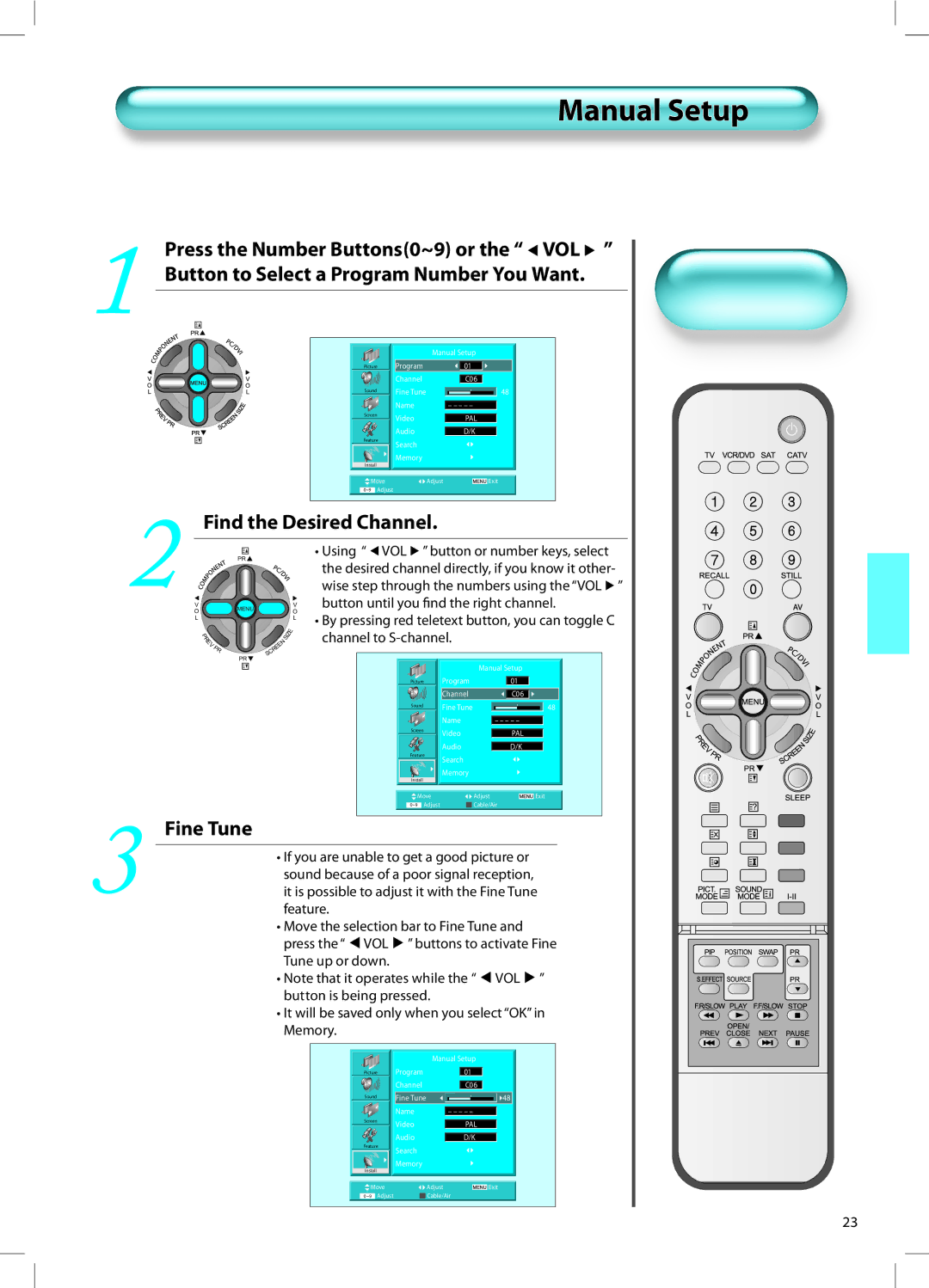 Daewoo DT-42A1 user manual Manual Setup, Find the Desired Channel, Fine Tune 