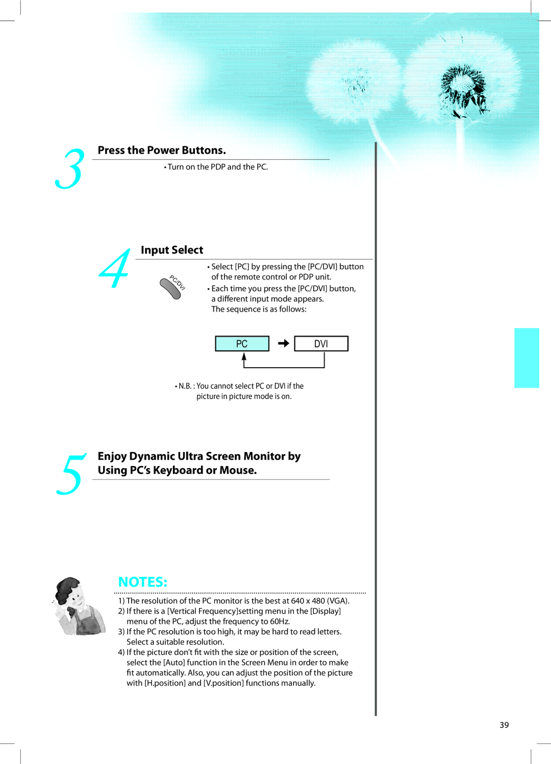 Daewoo DT-42A1 user manual Turn on the PDP and the PC, Remote control or PDP unit, Diﬀerent input mode appears 