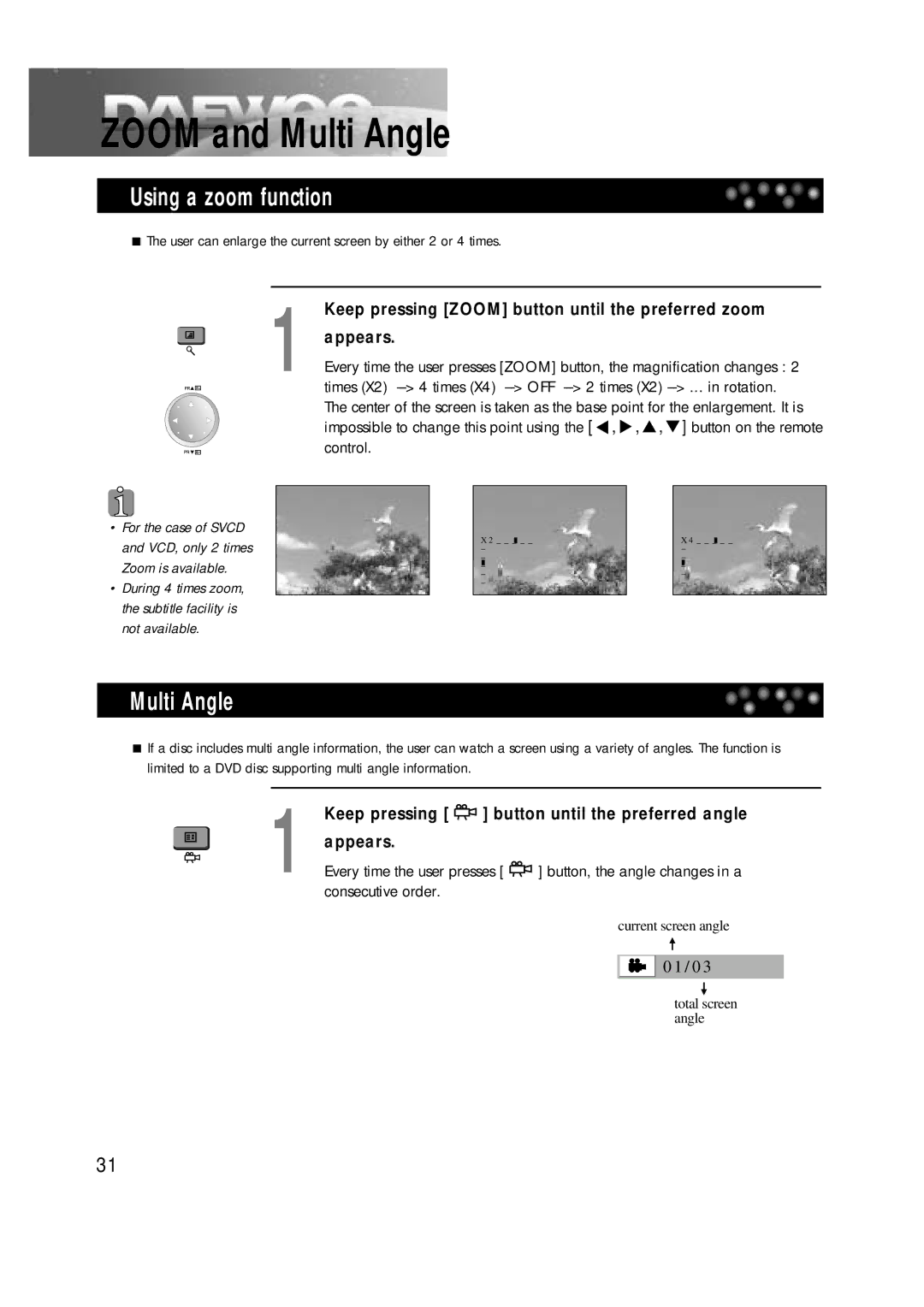 Daewoo DTD-14H9 owner manual Using a zoom function, Multi Angle, Keep pressing Zoom button until the preferred zoom appears 