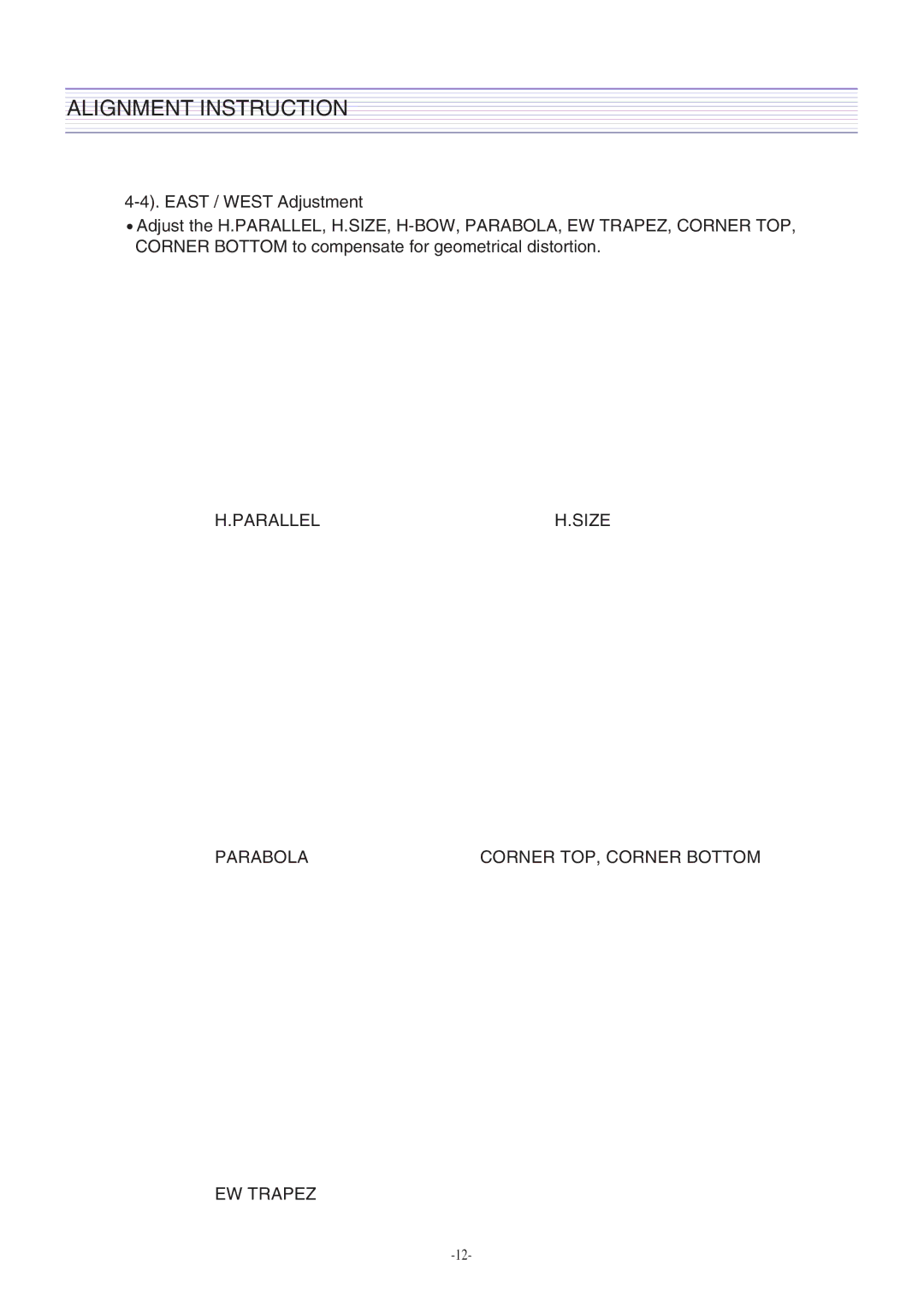 Daewoo CM-405F, DTH-2930SSFV service manual Parallel Size Parabola Corner TOP, Corner Bottom EW Trapez 