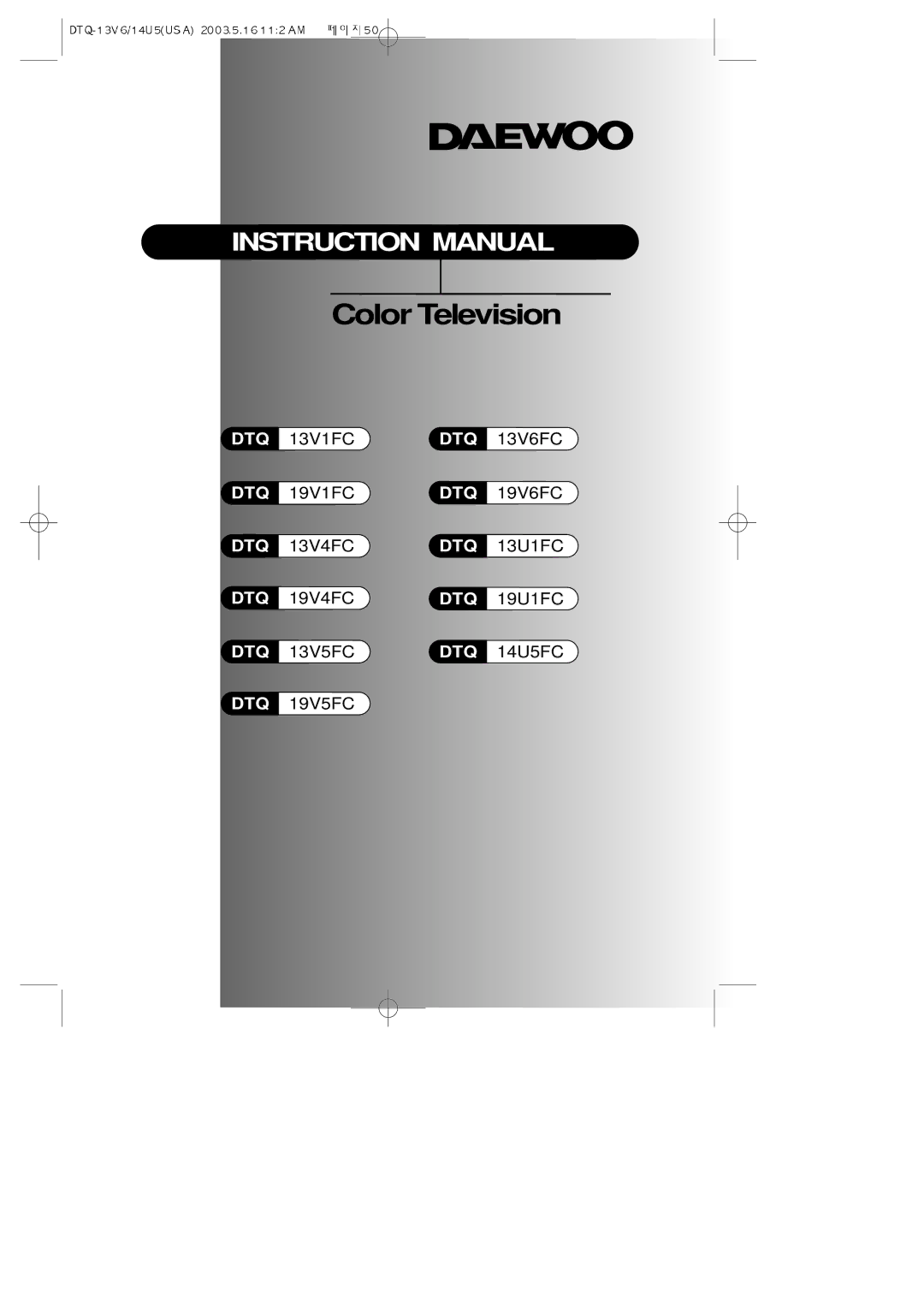 Daewoo DTQ 19V1FC, DTQ 13V1FC, DTQ 13V5FC instruction manual Color Television 