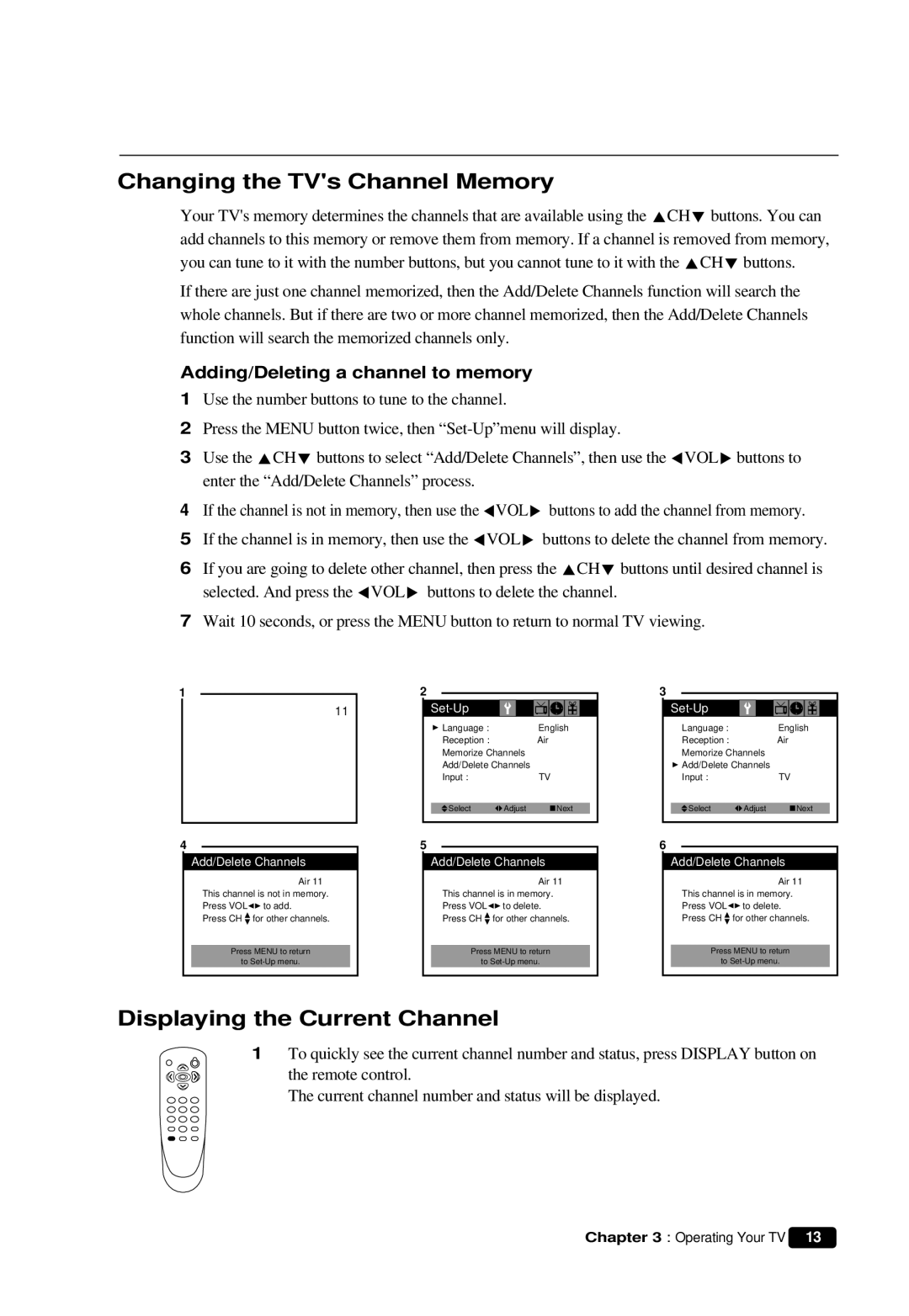 Daewoo DTQ 13V6FCB Changing the TVs Channel Memory, Displaying the Current Channel, Adding/Deleting a channel to memory 