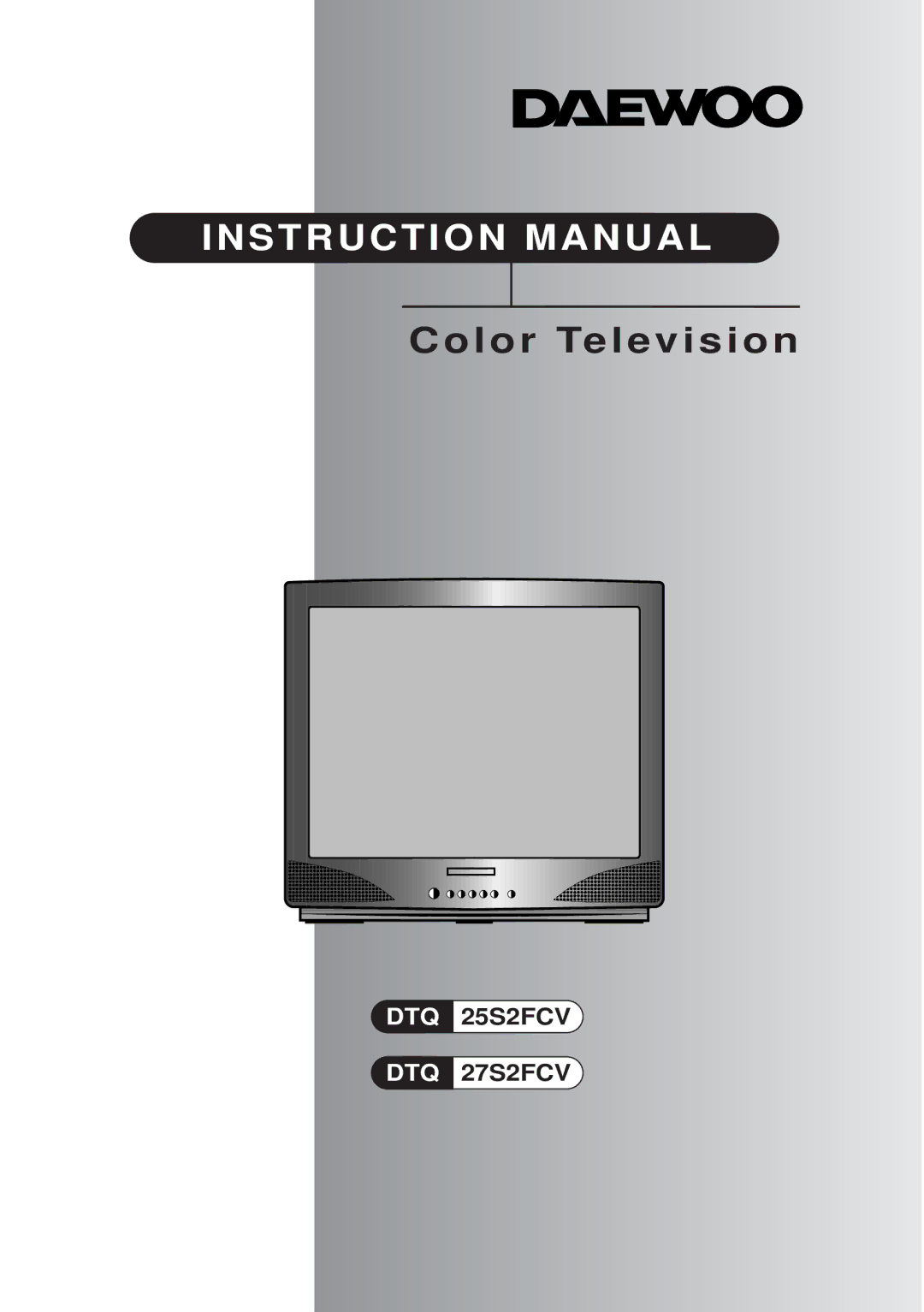 Daewoo DTQ 27S2FCV, DTQ 25S2FCV instruction manual Color Television 