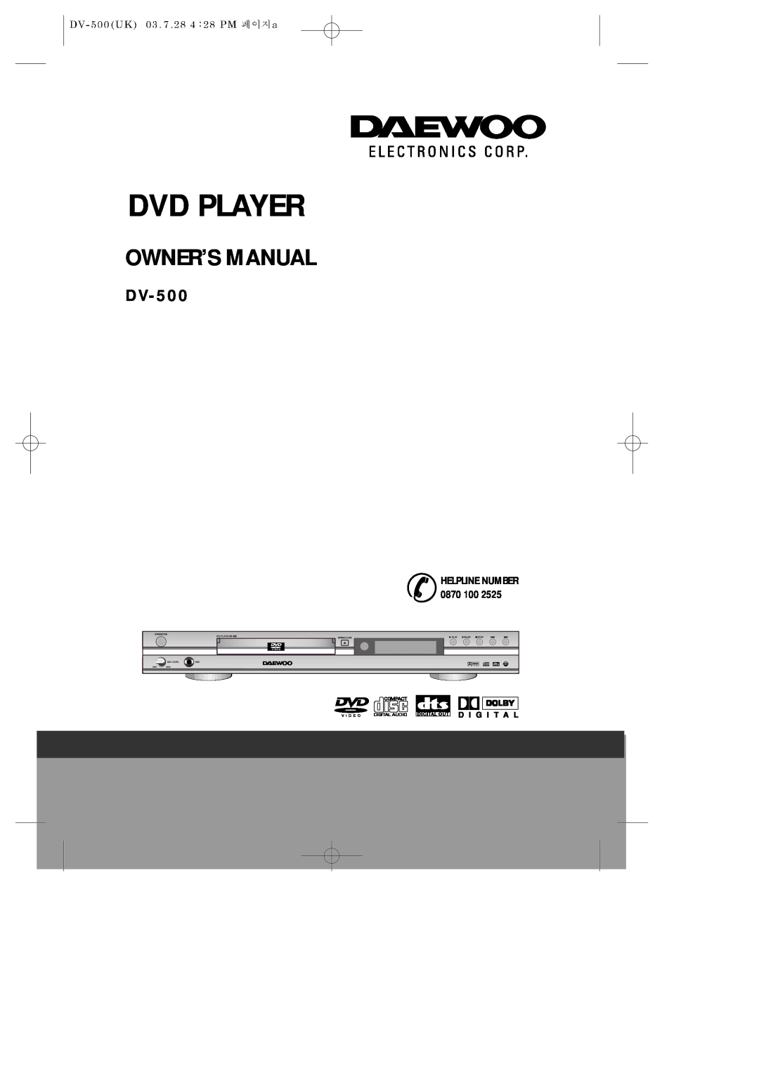 Daewoo DV-500 owner manual Owner’S Manual, Dvd Player, DV- 5 0, HELPLINE NUMBER 0870 100 