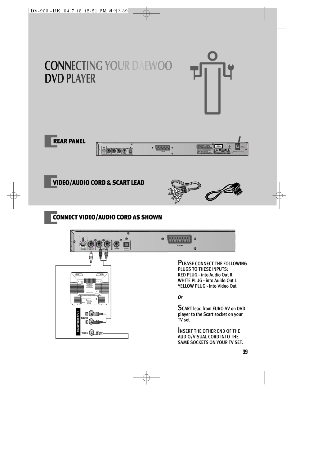 Daewoo DV-900 instruction manual Connecting Your Daewoo 