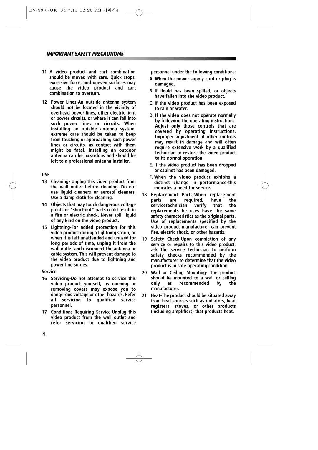 Daewoo DV-900 instruction manual Use 