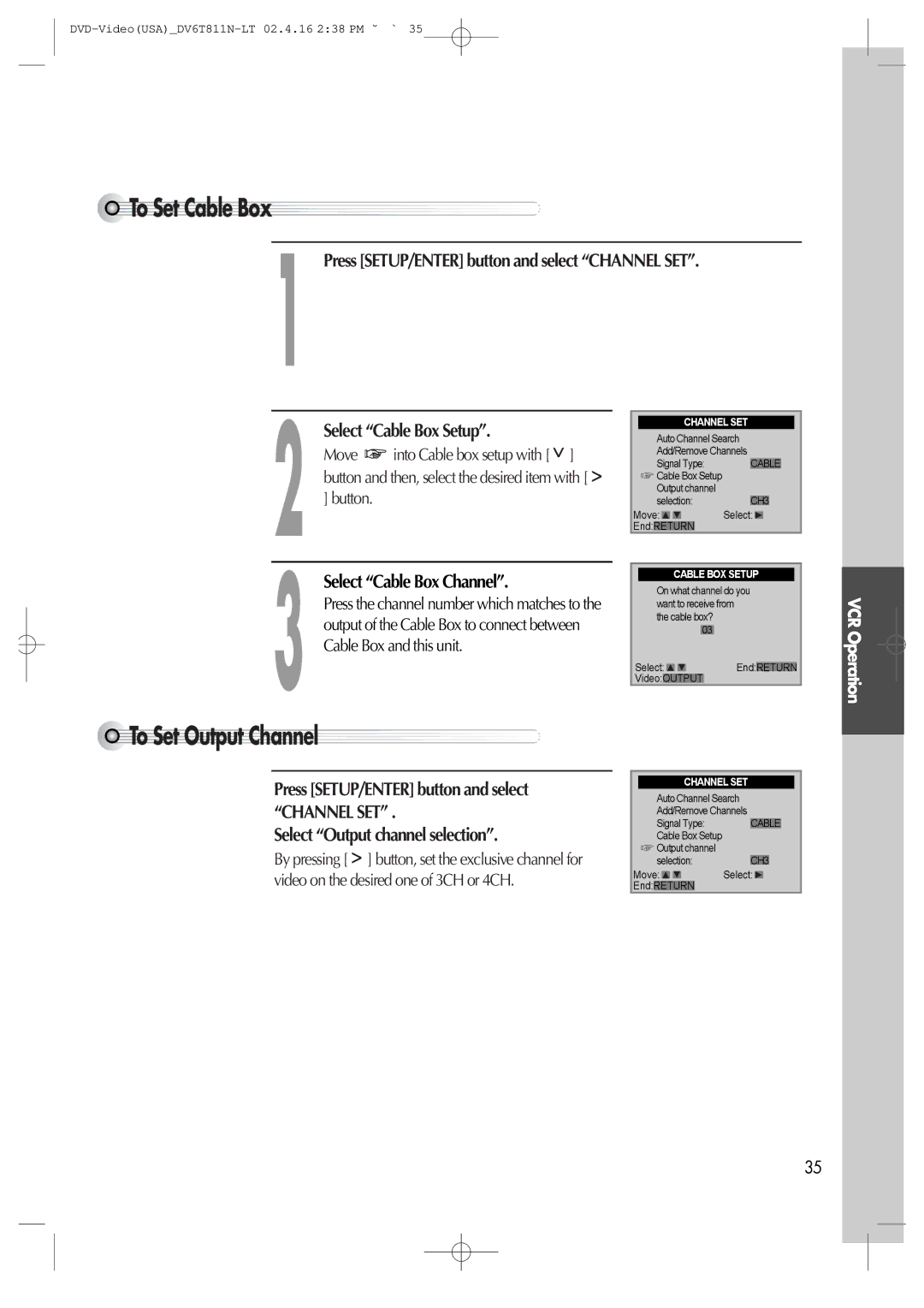 Daewoo DV6T811N owner manual To Set Cable Box, To Set Output Channel, Select Cable Box Setup, Select Cable Box Channel 