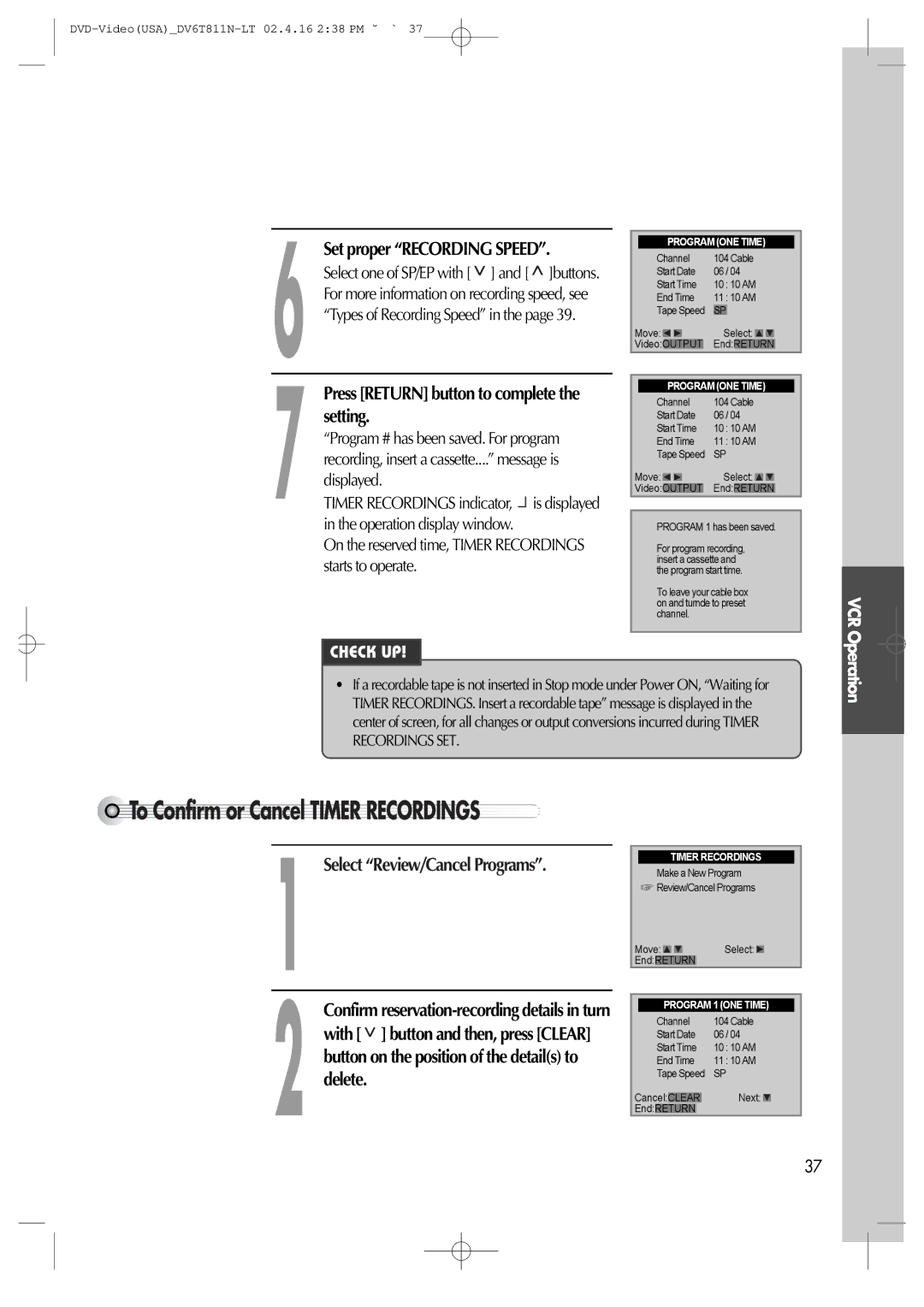 Daewoo DV6T811N owner manual To Confirm or Cancel Timer Recordings, Set proper Recording Speed, Setting 