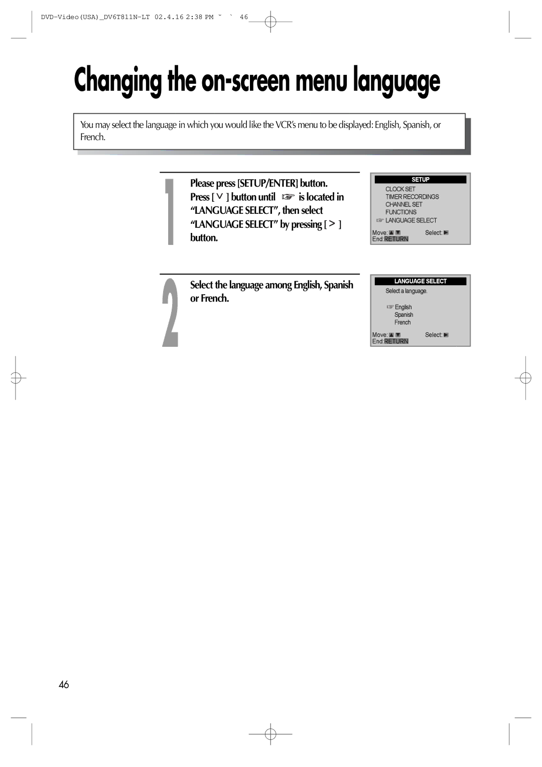 Daewoo DV6T811N owner manual Changing the on-screen menu language, Select the language among English, Spanish or French 