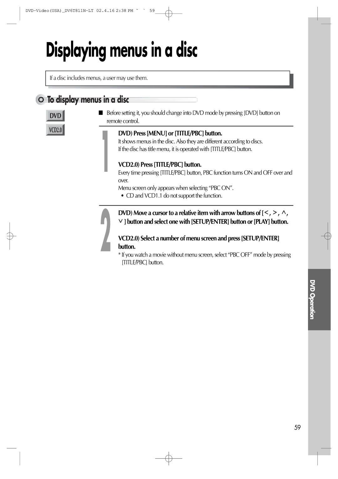 Daewoo DV6T811N owner manual Displaying menus in a disc, To display menus in a disc, DVD Press Menu or TITLE/PBC button 