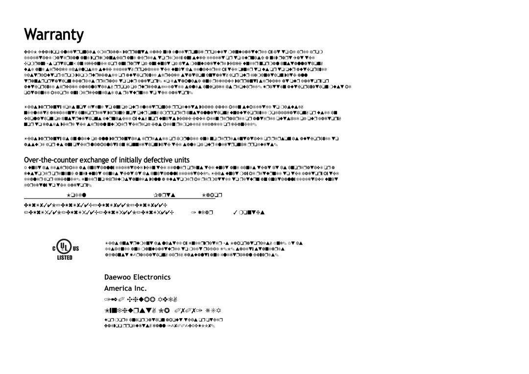 Daewoo DV6T544N, DV6T844B Warranty, Over-the-counter exchange of initially defective units, Daewoo Electronics America Inc 