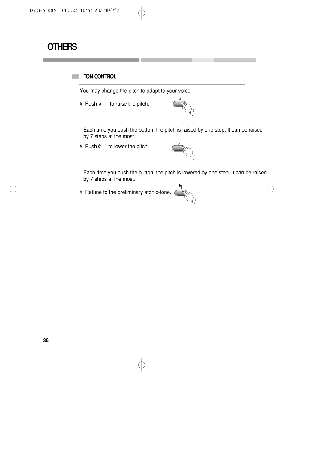 Daewoo DVG - 5300N, DVG - 8400N service manual Others, TON Control, You may change the pitch to adapt to your voice Push 