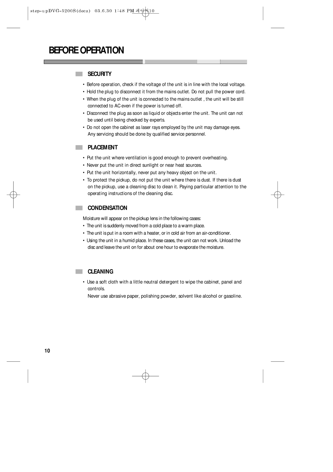 Daewoo DVG-5200S owner manual Before Operation, Security, Placement, Condensation, Cleaning 