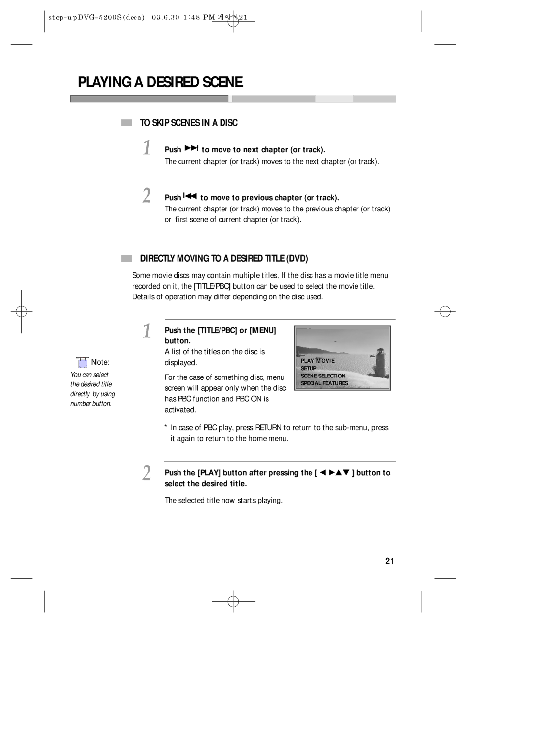 Daewoo DVG-5200S owner manual Playing a Desired Scene, To Skip Scenes in a Disc, Directly Moving to a Desired Title DVD 