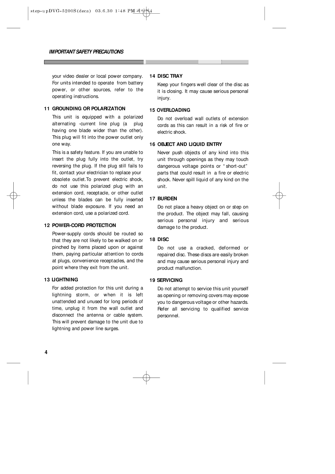 Daewoo DVG-5200S Grounding or Polarization, POWER-CORD Protection, Lightning, Disc Tray, Overloading, Burden, Servicing 