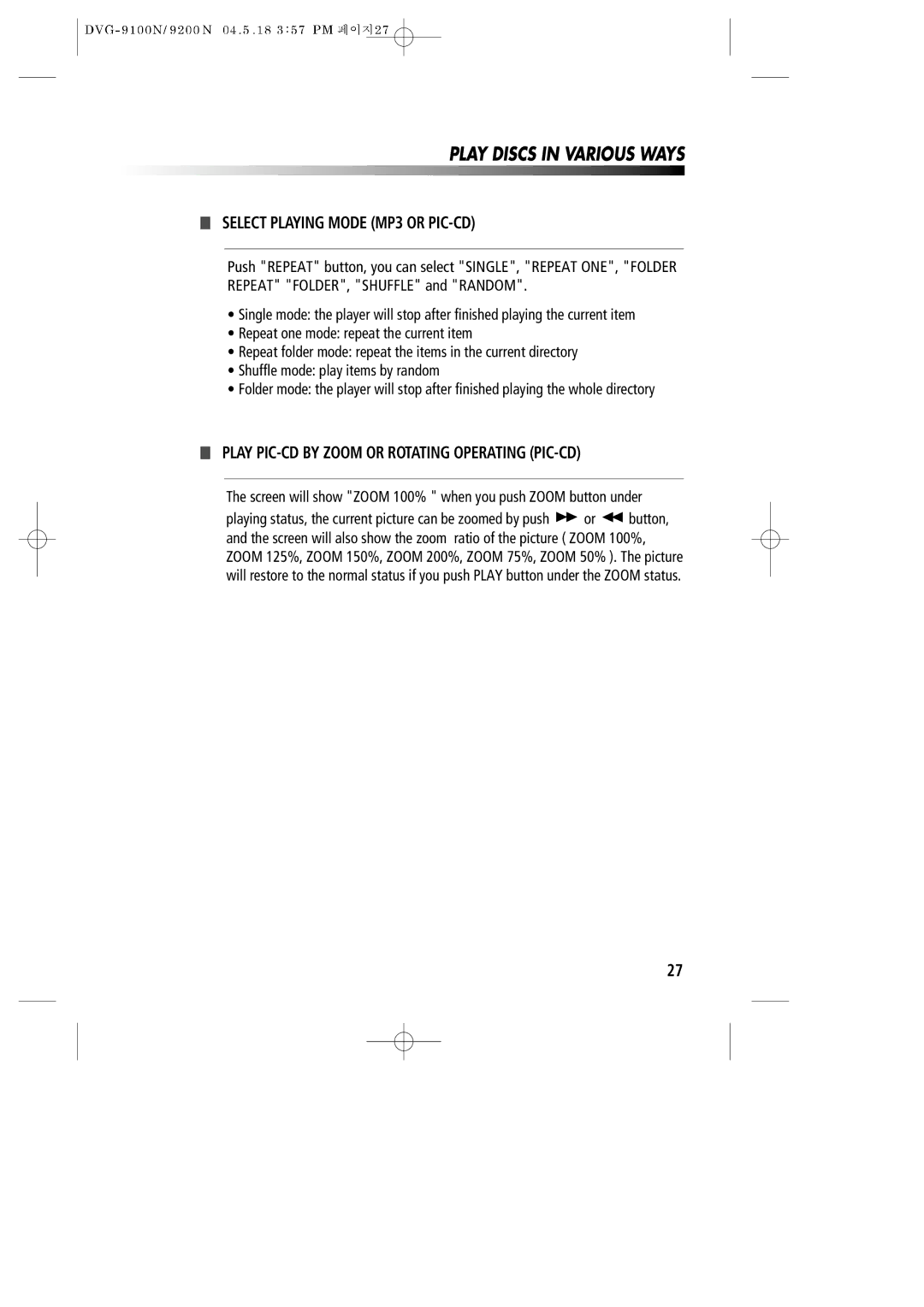 Daewoo DVG-9100N owner manual Select Playing Mode MP3 or PIC-CD, Play PIC-CD by Zoom or Rotating Operating PIC-CD 