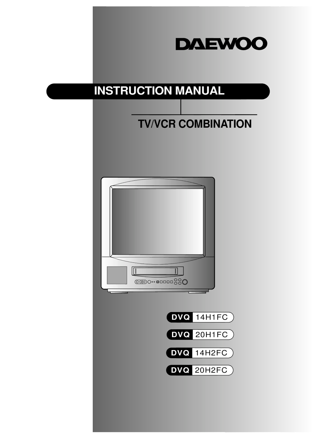 Daewoo DVQ 14H1FC instruction manual TV/VCR Combination 