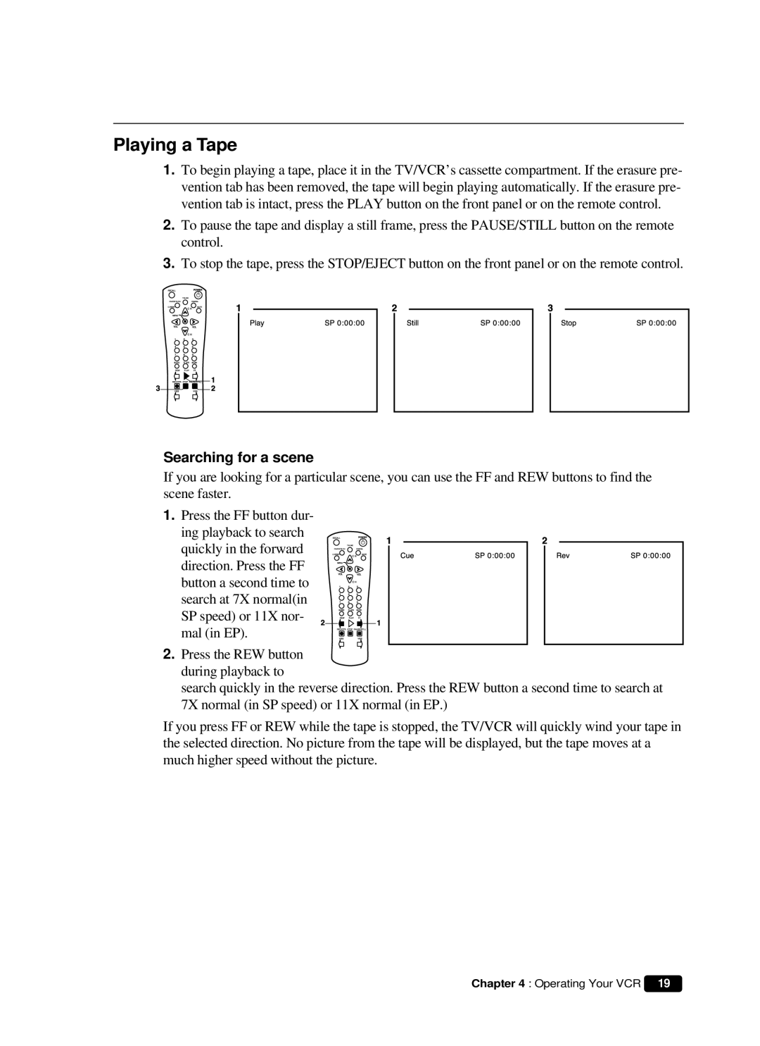 Daewoo DVQ 14H1FC instruction manual Playing a Tape, Searching for a scene 