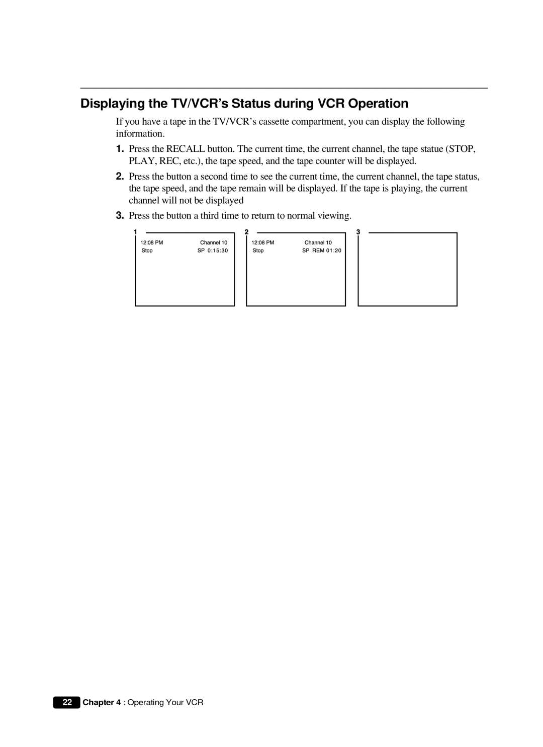 Daewoo DVQ 14H1FC instruction manual Displaying the TV/VCR’s Status during VCR Operation 