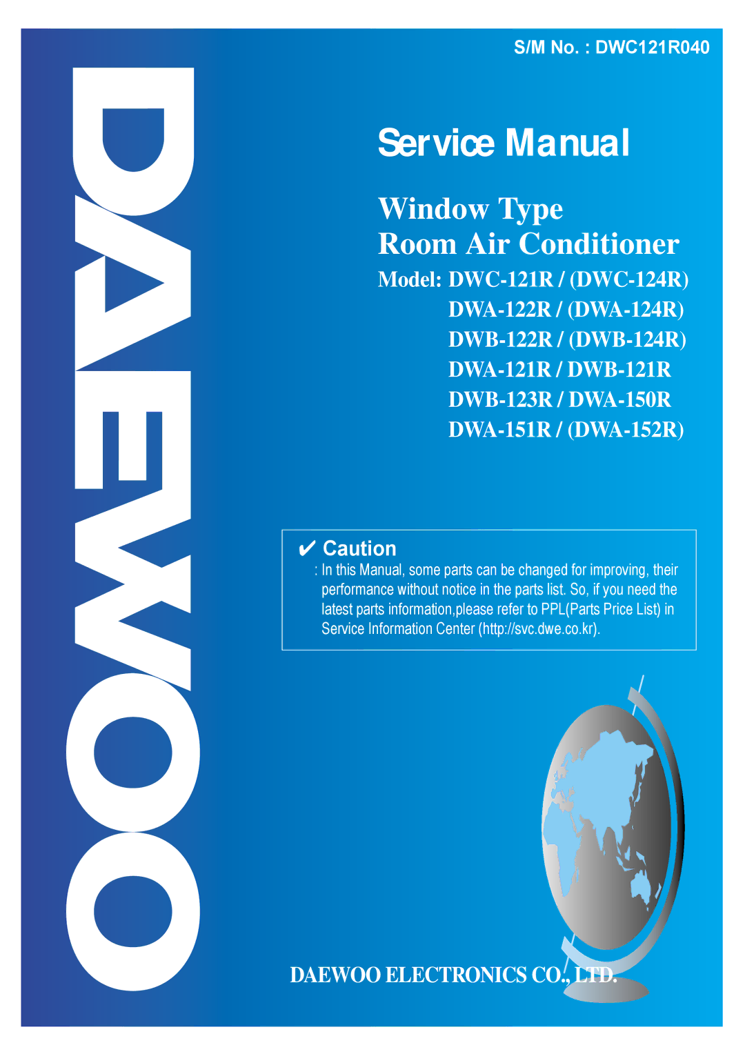 Daewoo DWC-121R service manual Window Type Room Air Conditioner 