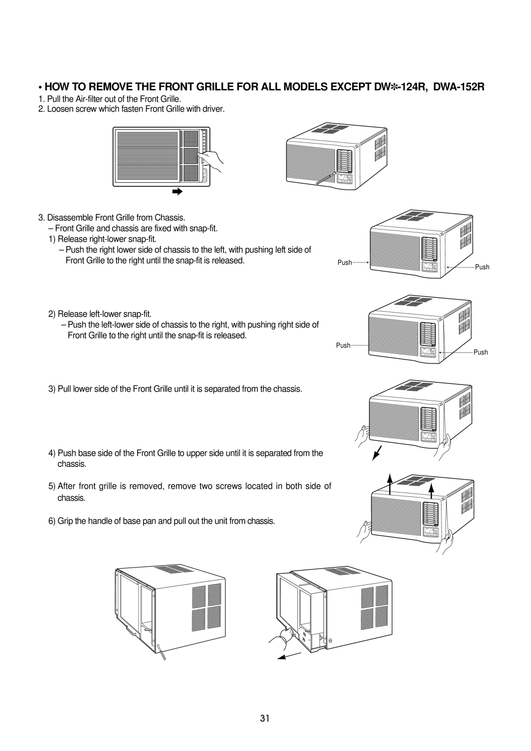 Daewoo DWC-121R service manual Front Grille to the right until the snap-fit is released 