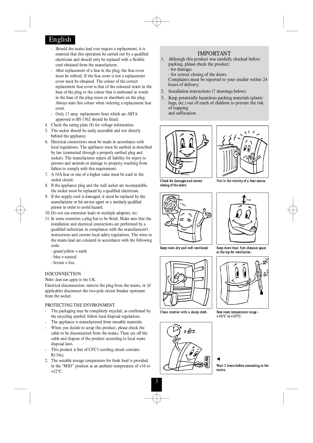 Daewoo ERF-100 for damage for correct closing of the doors, Installation instructions 7 drawings below, and suffocation 