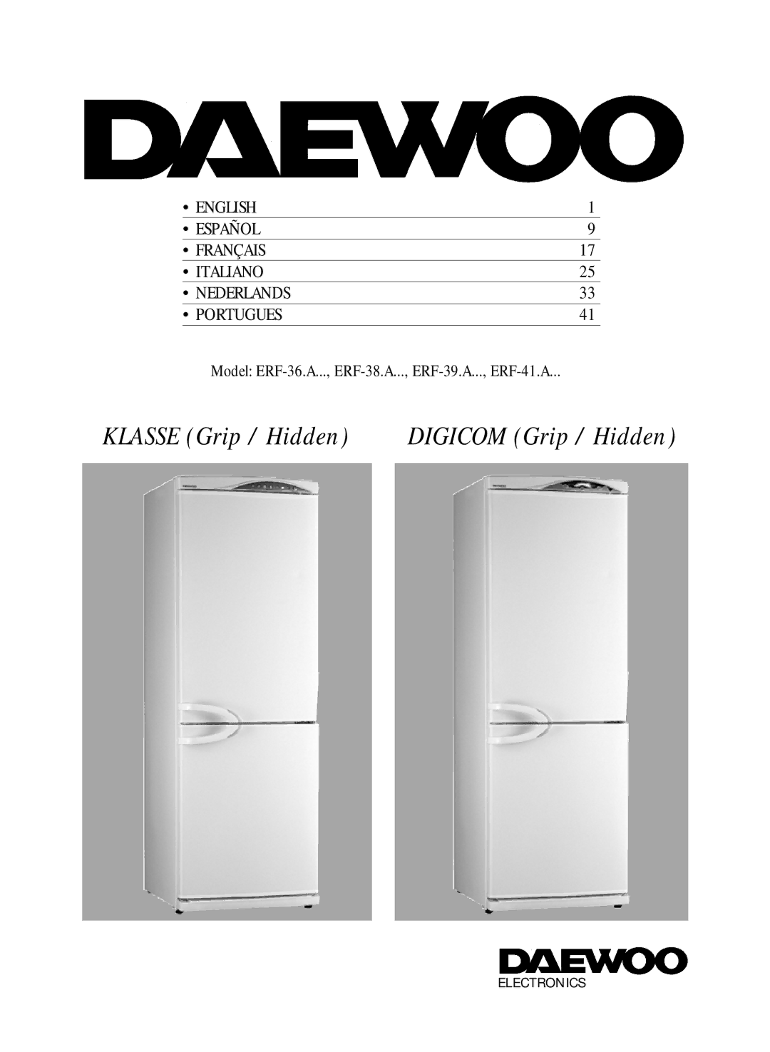 Daewoo RF-39.A, ERF-36.A, ERF-41.A, ERF-38.A manual Klasse Grip / Hidden Digicom Grip / Hidden 