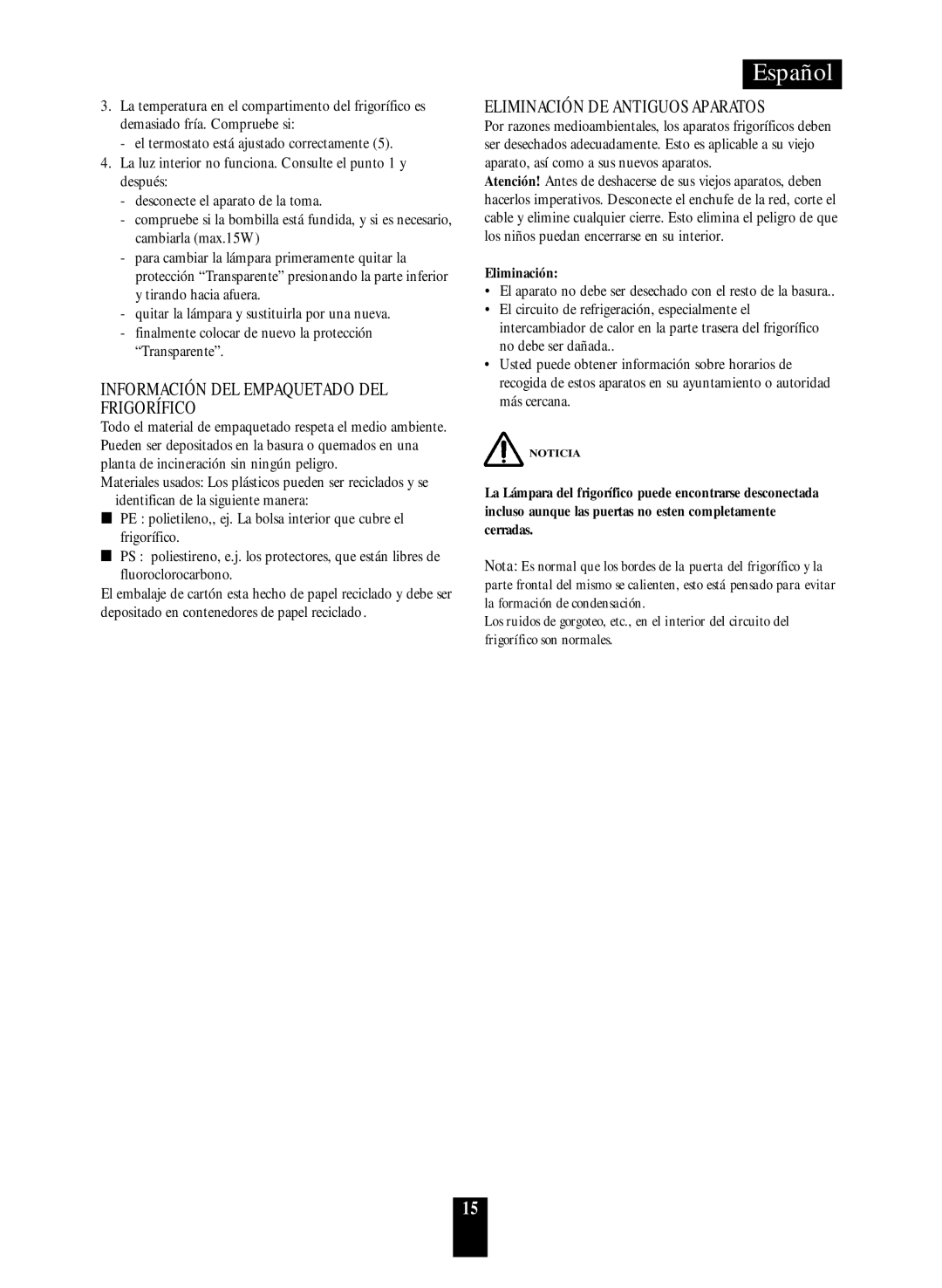 Daewoo ERF-38.A, ERF-36.A, RF-39.A, ERF-41.A Eliminación DE Antiguos Aparatos, Información DEL Empaquetado DEL Frigorífico 