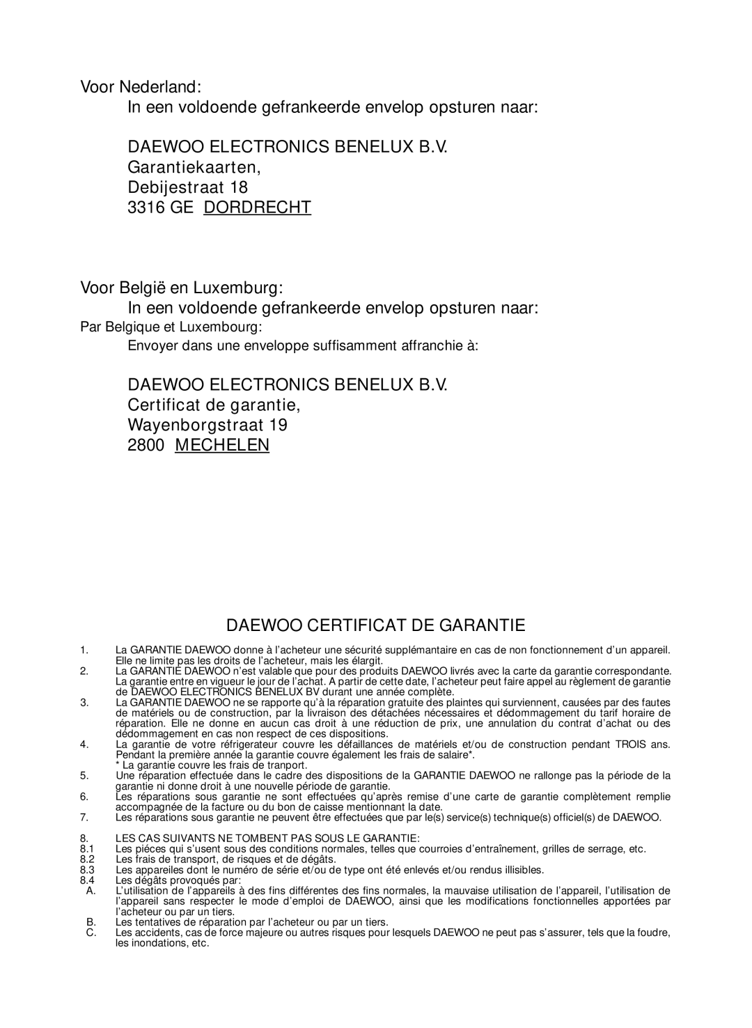 Daewoo ERF-41.A, ERF-36.A, RF-39.A, ERF-38.A manual Daewoo Electronics Benelux B.V 