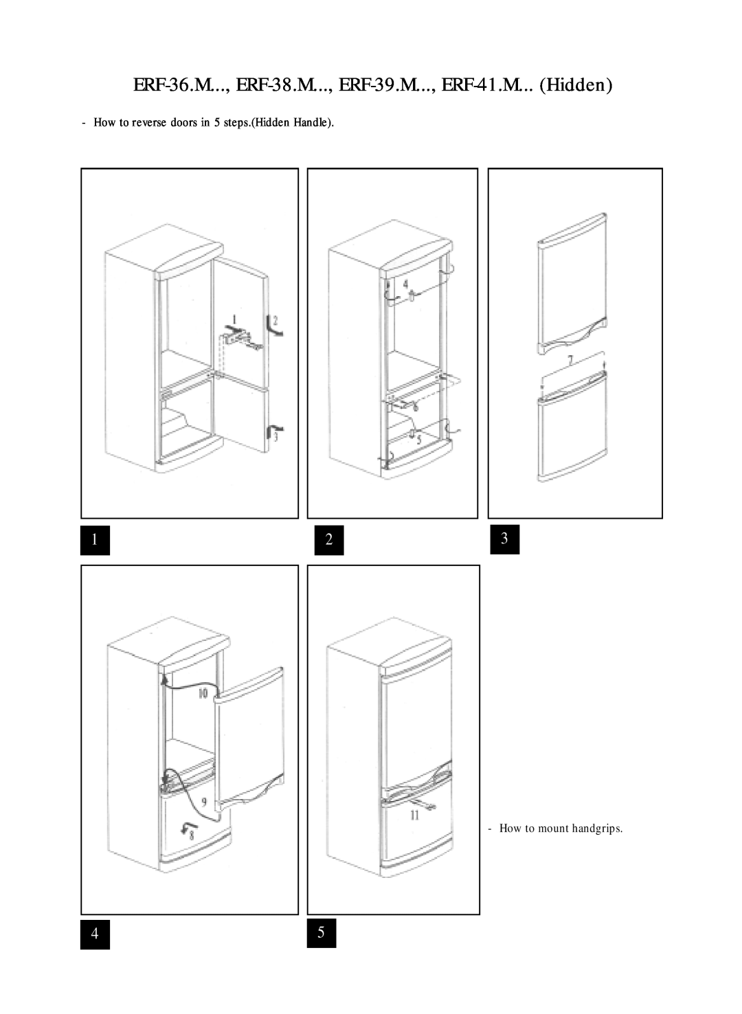 Daewoo manual ERF-36.M..., ERF-38.M..., ERF-39.M..., ERF-41.M... Hidden, How to reverse doors in 5 steps.Hidden Handle 
