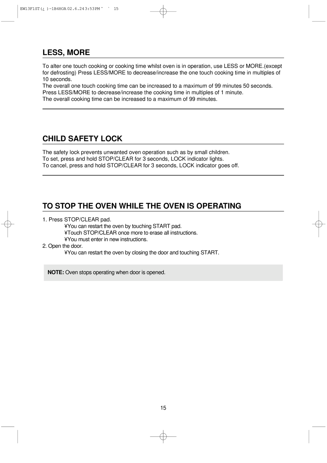 Daewoo EW13F1ST manual LESS, More, Child Safety Lock, To Stop the Oven While the Oven is Operating 