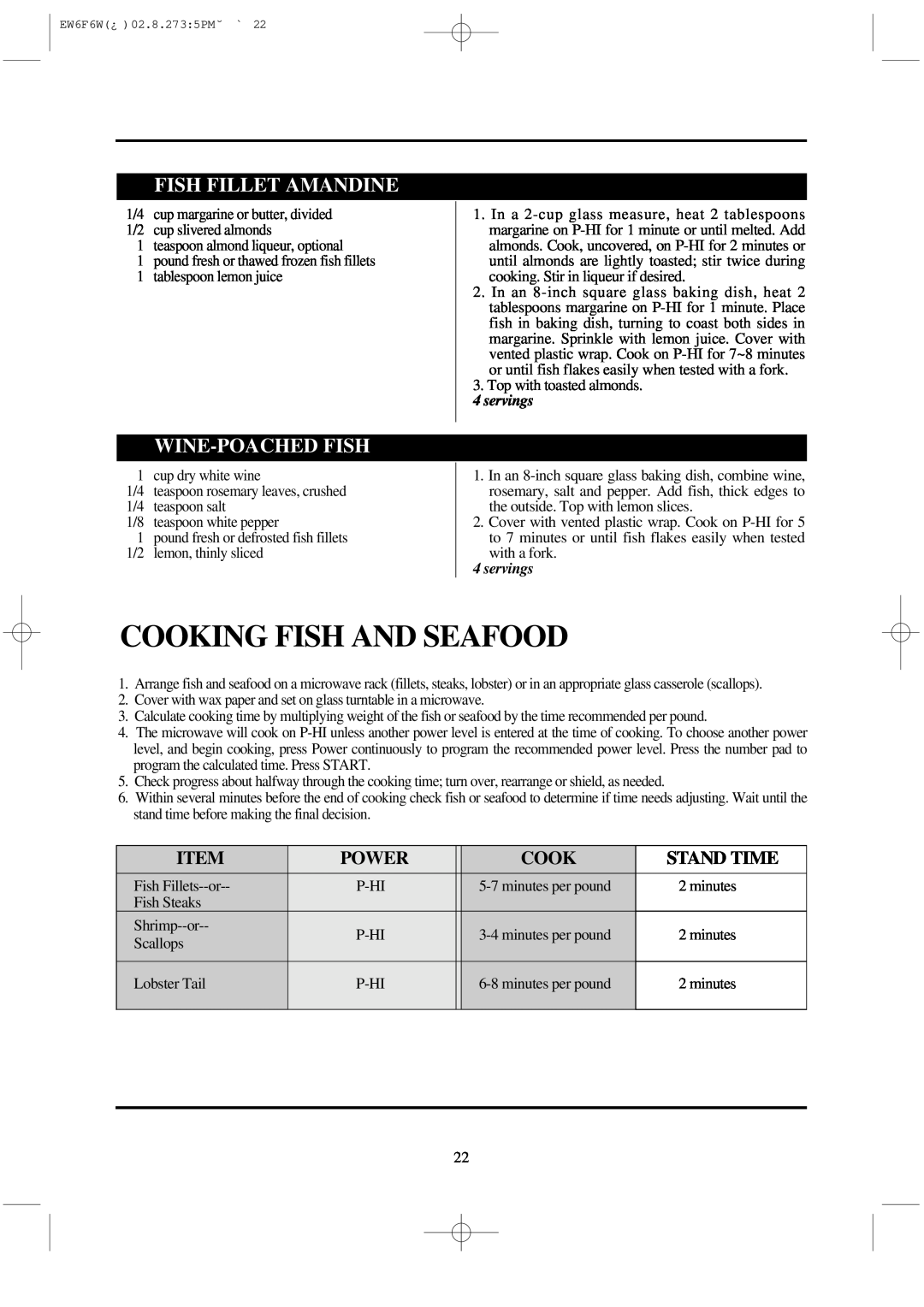 Daewoo EW6F6W Cooking Fish And Seafood, Fish Fillet Amandine, Wine-Poachedfish, Power, Stand Time, servings 