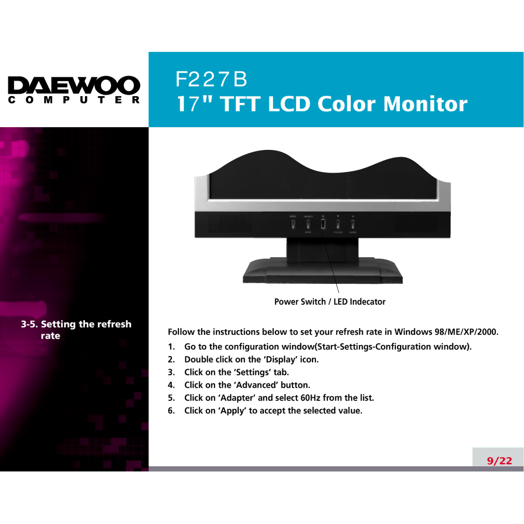 Daewoo F227B manual Setting the refresh rate 