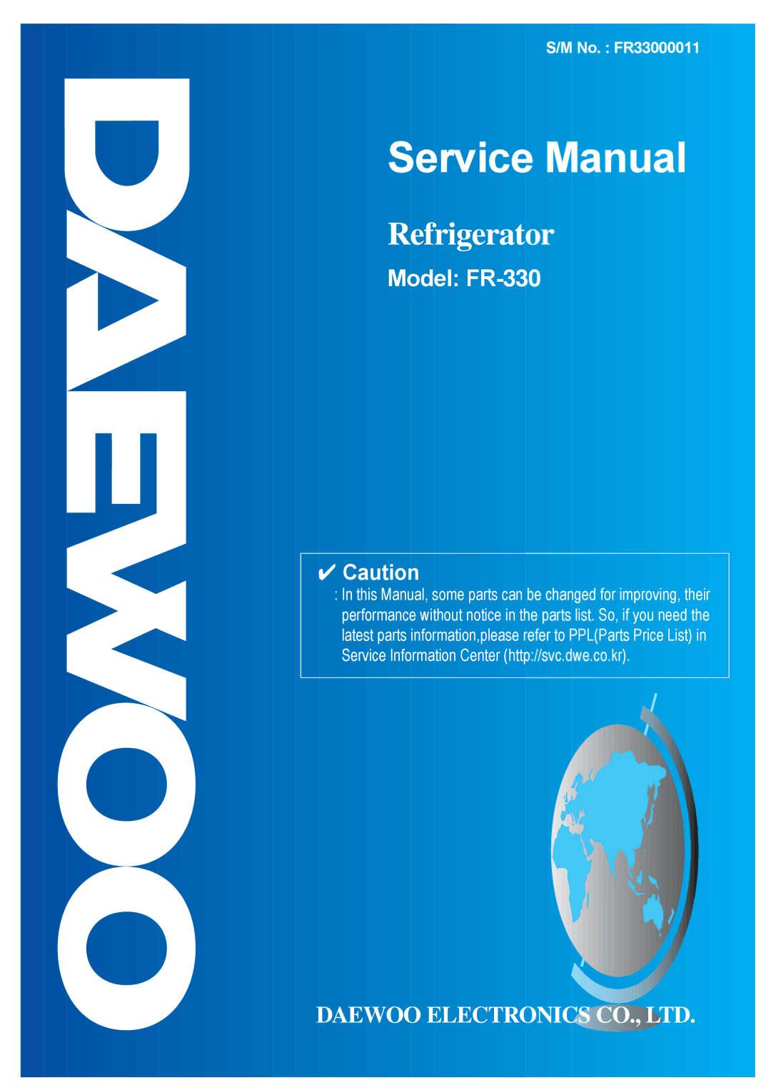 Daewoo FR-330 service manual Refrigerator 