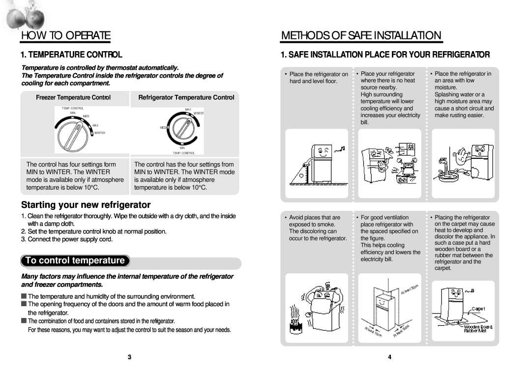 Daewoo FR-331 instruction manual How To Operate, Methods Of Safe Installation, To control temperature, Temperature Control 