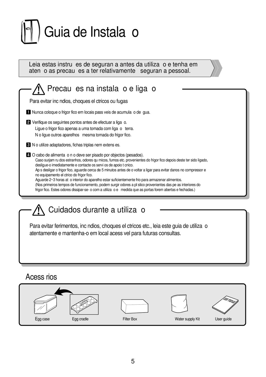 Daewoo FRS-2031EAL manual Guia de Instalação, Precauções na instalação e ligação, Cuidados durante a utilização, Acessórios 