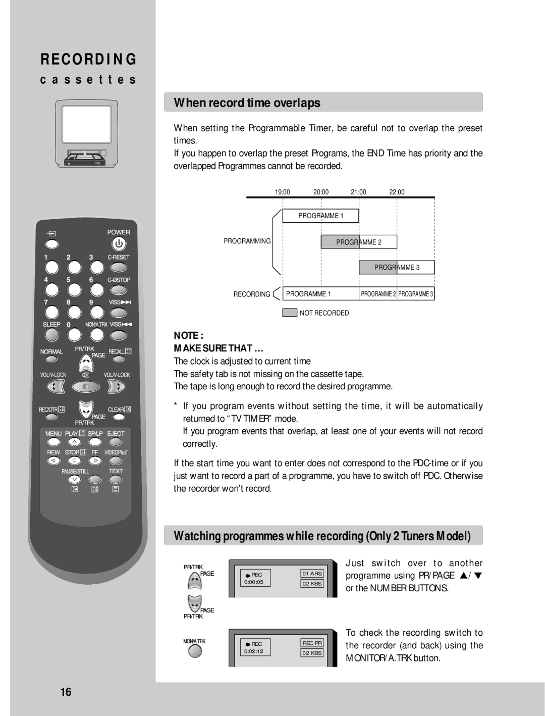 Daewoo GB21F1T2, GB14F8T1, GB20F8T2 instruction manual C O R D I N G, S s e t t e s When record time overlaps 