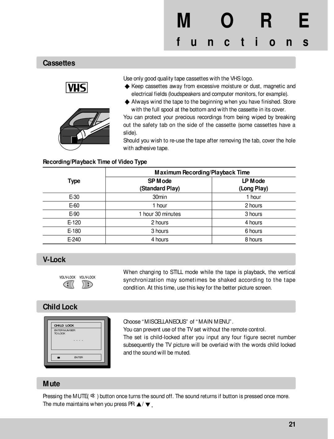 Daewoo GB20F8T2, GB14F8T1, GB21F1T2 Cassettes, Child Lock, Mute, Use only good quality tape cassettes with the VHS logo 