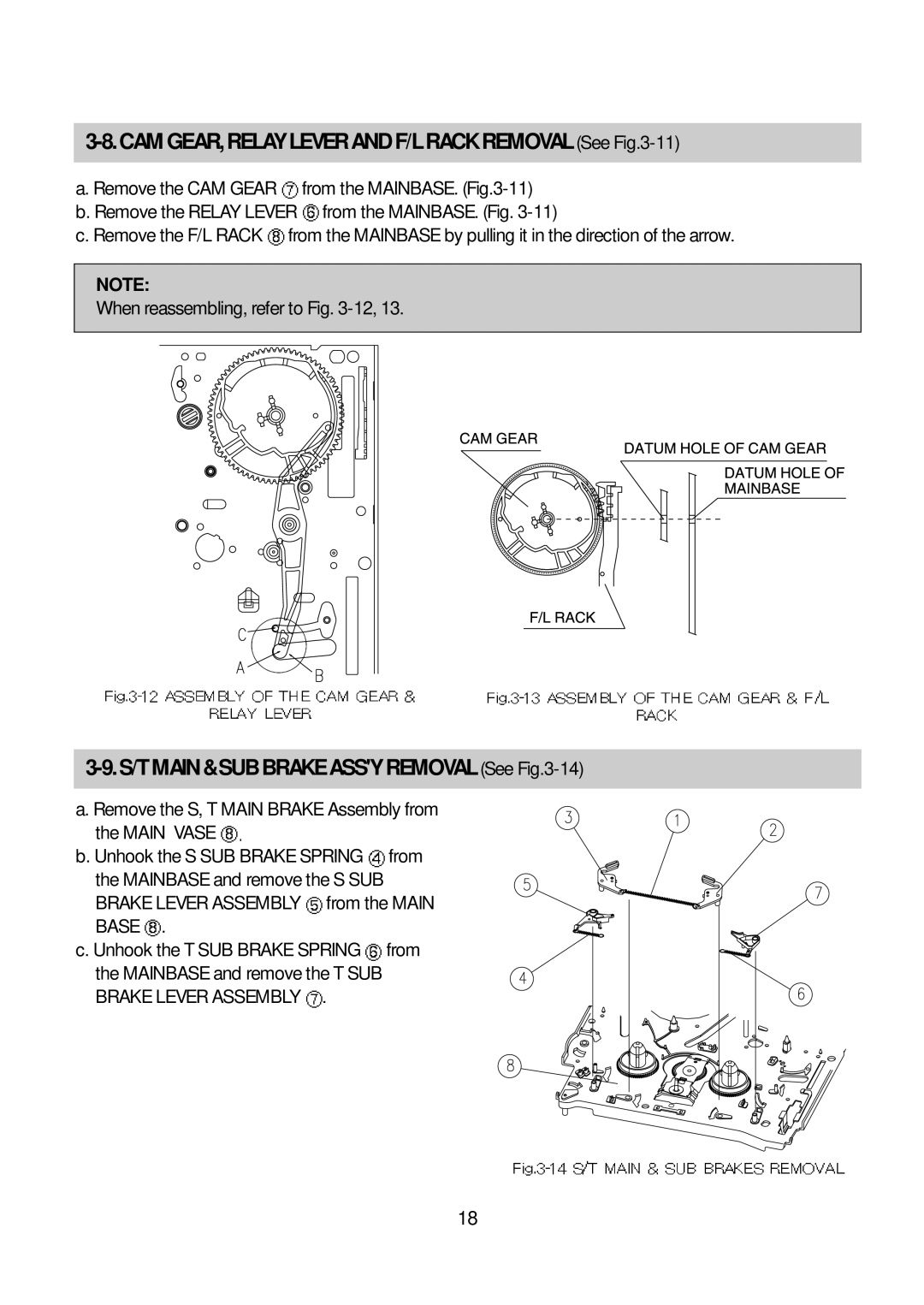 Daewoo K3050MECHA service manual CAMGEAR,RELAYLEVERANDF/LRACKREMOVALSeeFig.3-11, S/TMAIN&SUBBRAKEASSYREMOVALSeeFig.3-14 