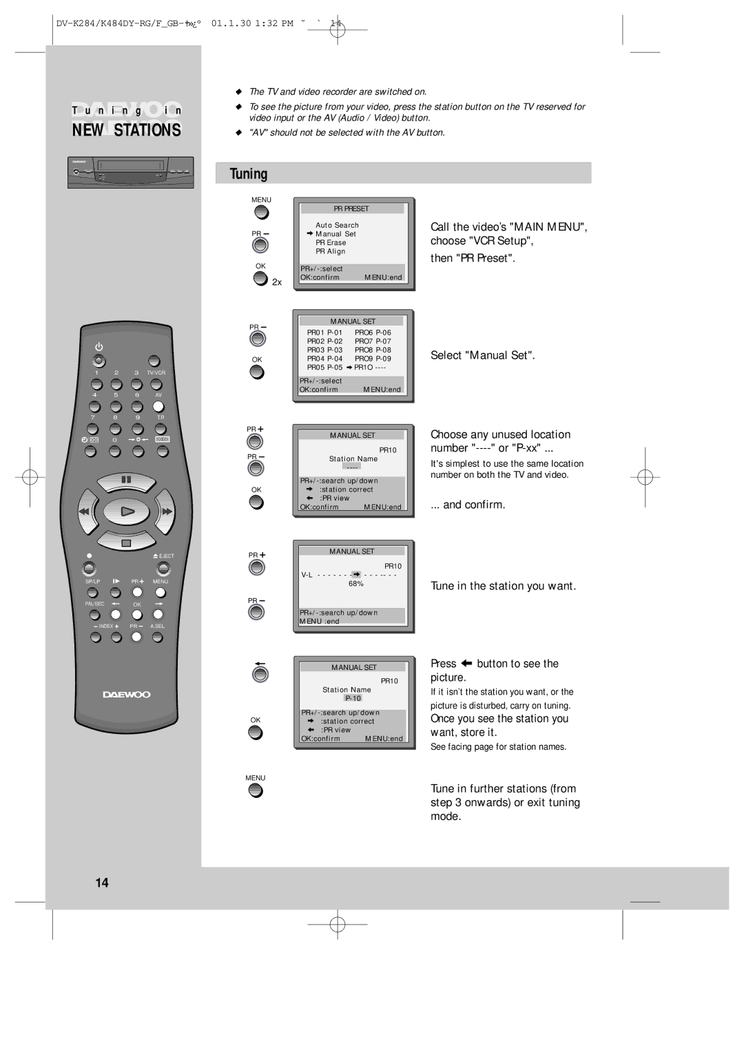 Daewoo DV-K280, K480 instruction manual Tuning, Then PR Preset, Tune in further stations from onwards or exit tuning mode 