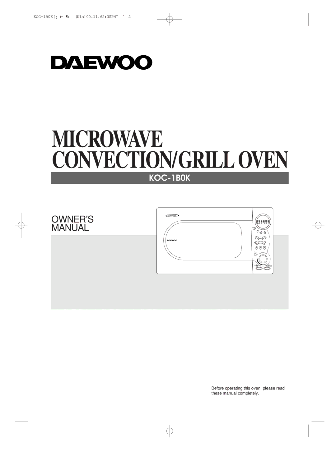 Daewoo KOC-1B0K owner manual Microwave CONVECTION/GRILL Oven 